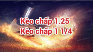 Khái niệm kèo chấp 1.25 là gì?